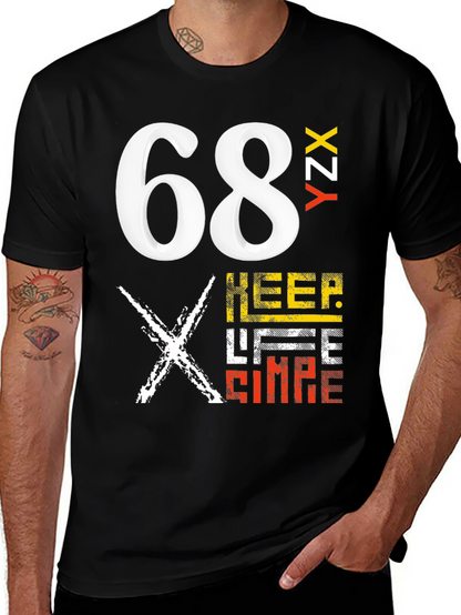 Bold Graphic Tee - 68 YZX Keep Life Simple