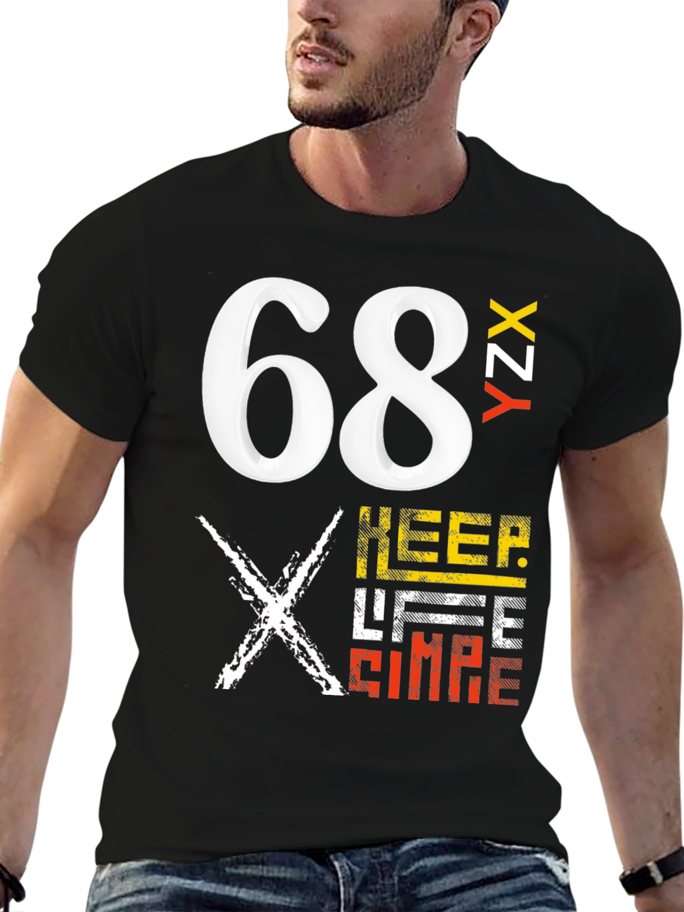 Bold Graphic Tee - 68 YZX Keep Life Simple