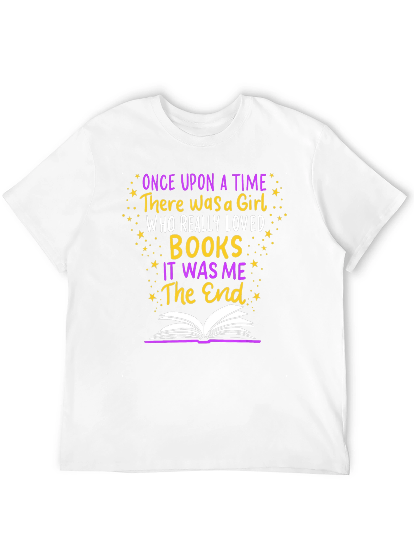 Once Upon A Time There Was A Girl T-Shirt