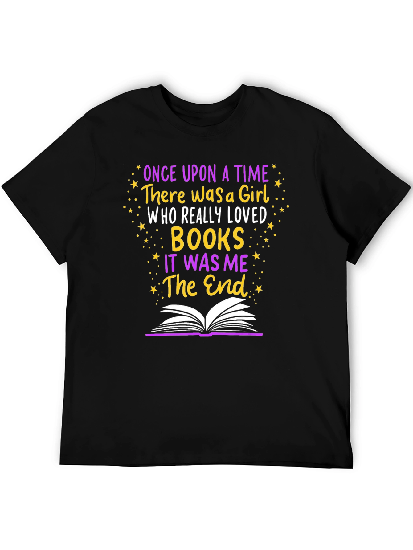Once Upon A Time There Was A Girl T-Shirt
