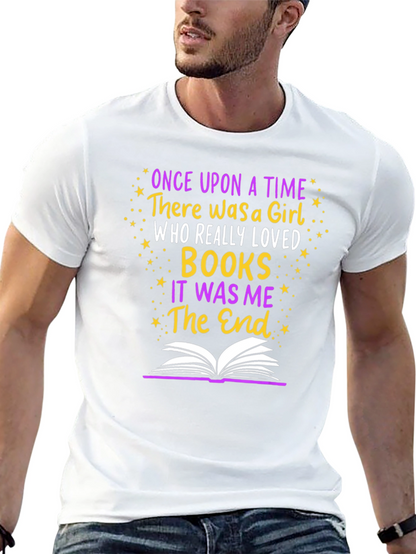 Once Upon A Time There Was A Girl T-Shirt