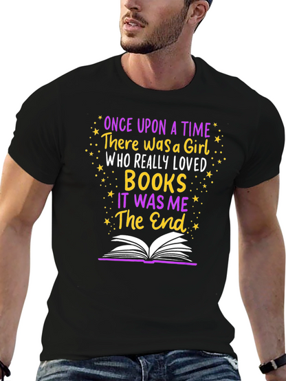 Once Upon A Time There Was A Girl T-Shirt