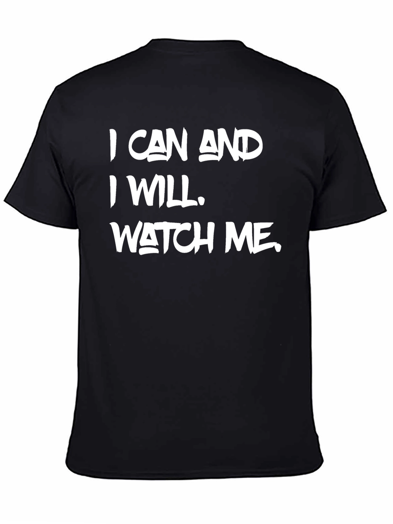 Motivational Graphic Tee - I Can & I Will