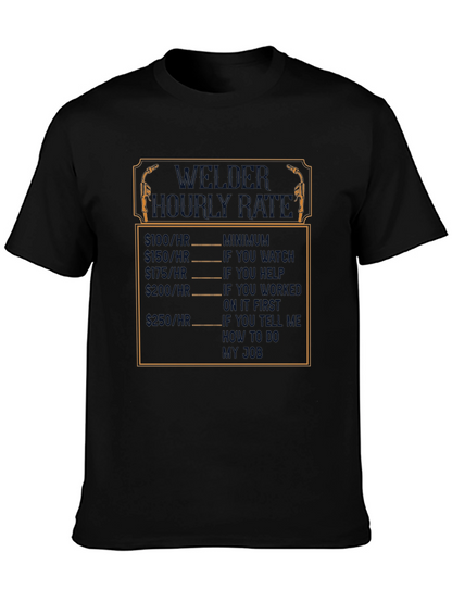 Welder Hourly Rate Funny Black T-Shirt