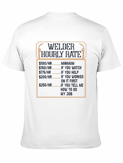 Welder Hourly Rate Funny Black T-Shirt