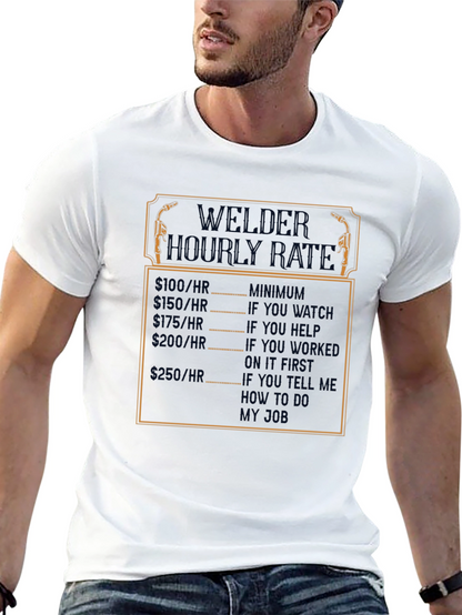 Welder Hourly Rate Funny Black T-Shirt