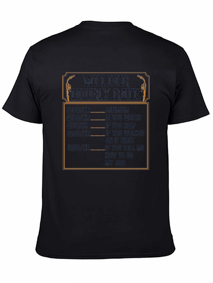 Welder Hourly Rate Funny Black T-Shirt