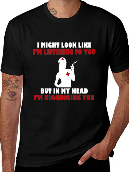 Funny Nurse T-Shirt - Diagnosing You!
