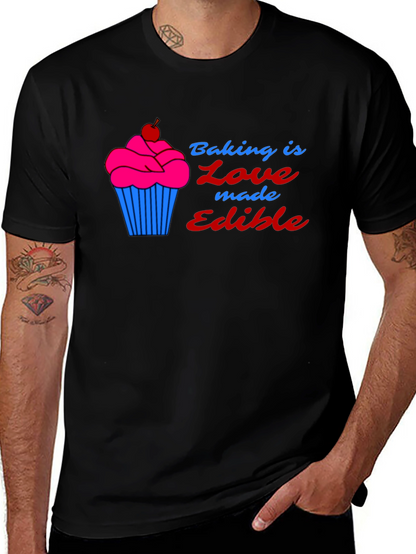 Baking is Love Made Edible T-Shirt