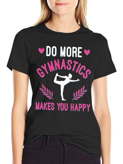 Do More Gymnastics T-Shirt