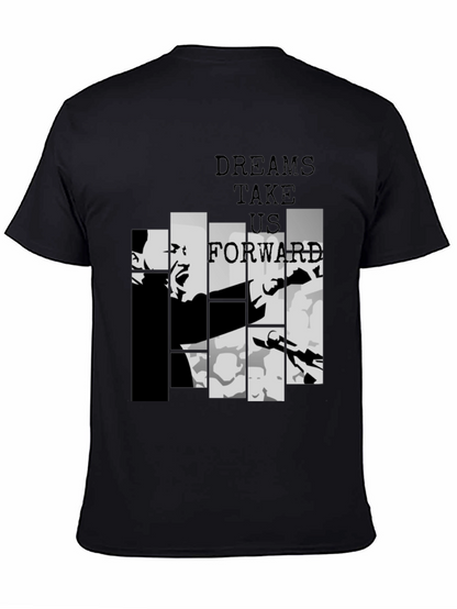 Dreams Take Us Forward Black Graphic Tee