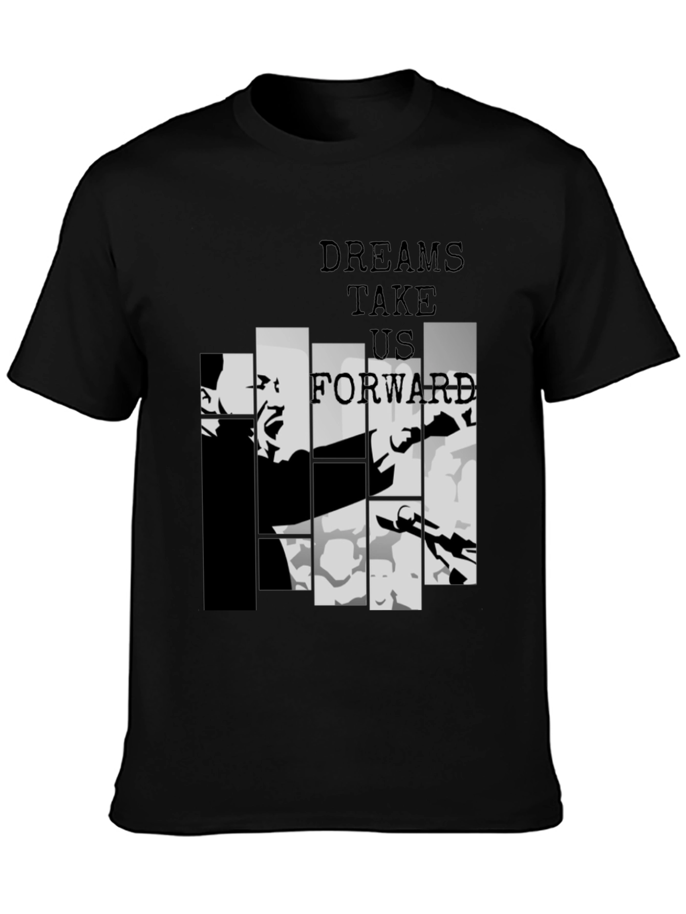Dreams Take Us Forward Black Graphic Tee