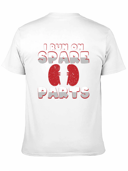 I Run On Spare Parts Kidney T-Shirt