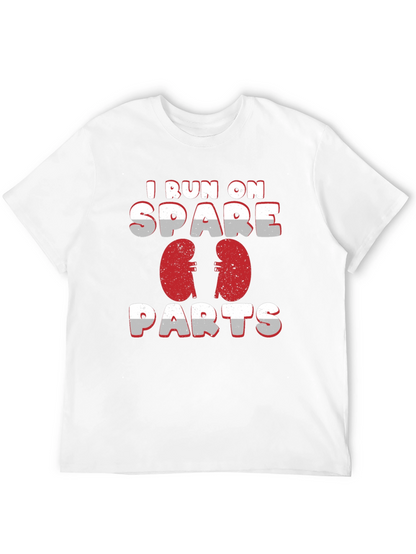 I Run On Spare Parts Kidney T-Shirt
