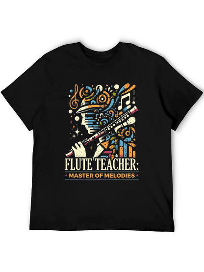 Flute Teacher T-Shirt - Master of Melodies Tee