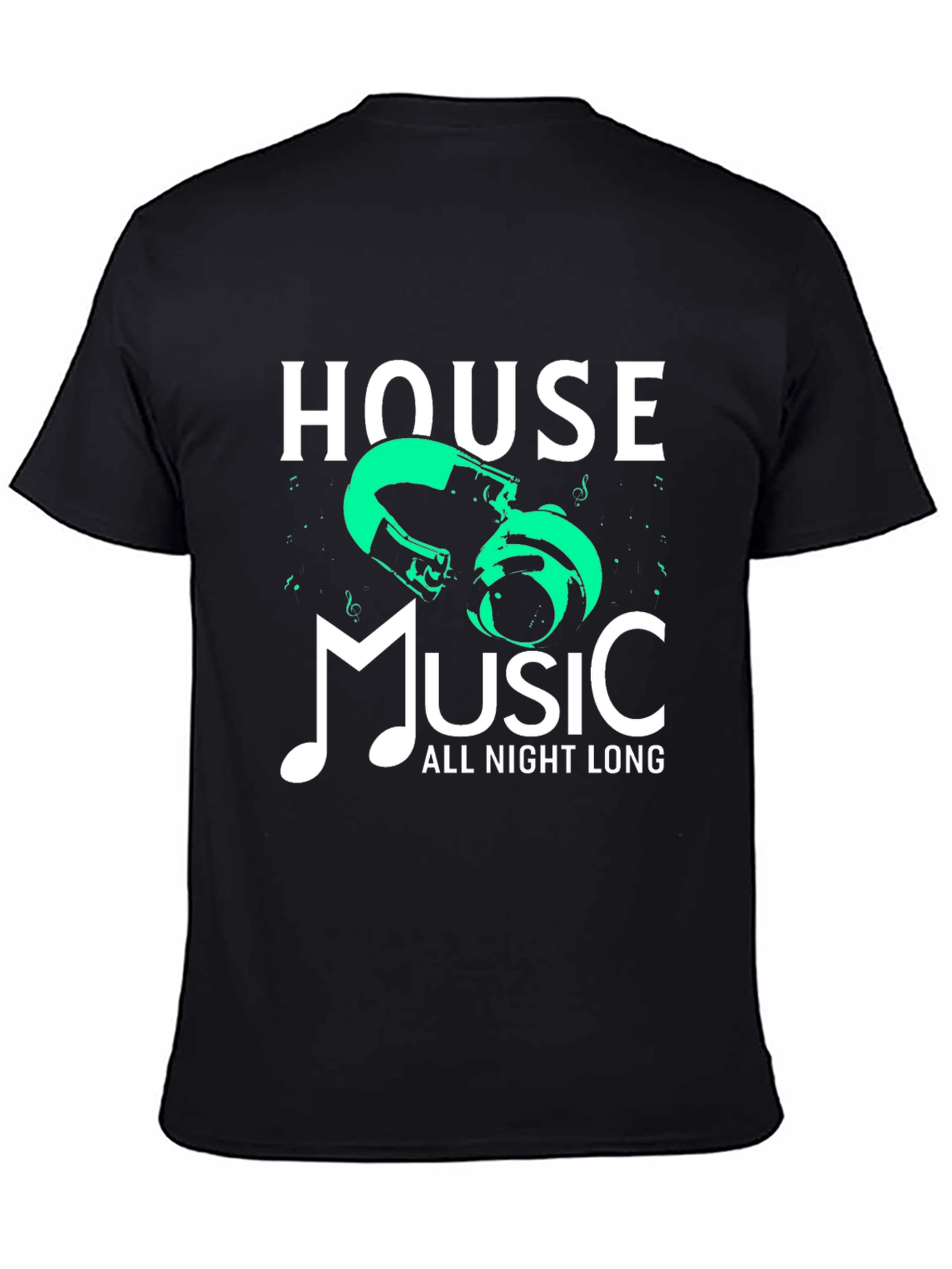 House Music All Night Long Graphic Tee