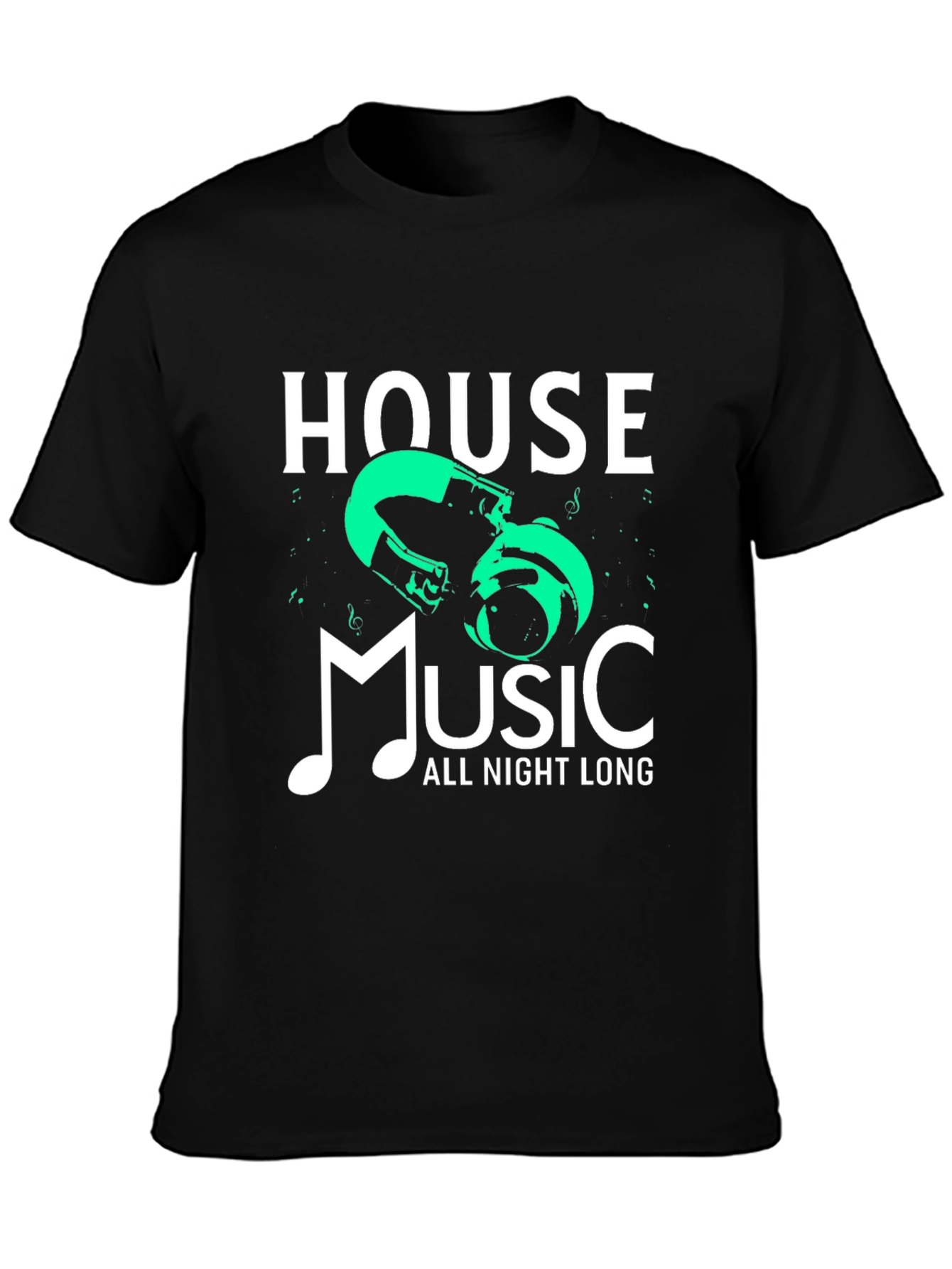 House Music All Night Long Graphic Tee