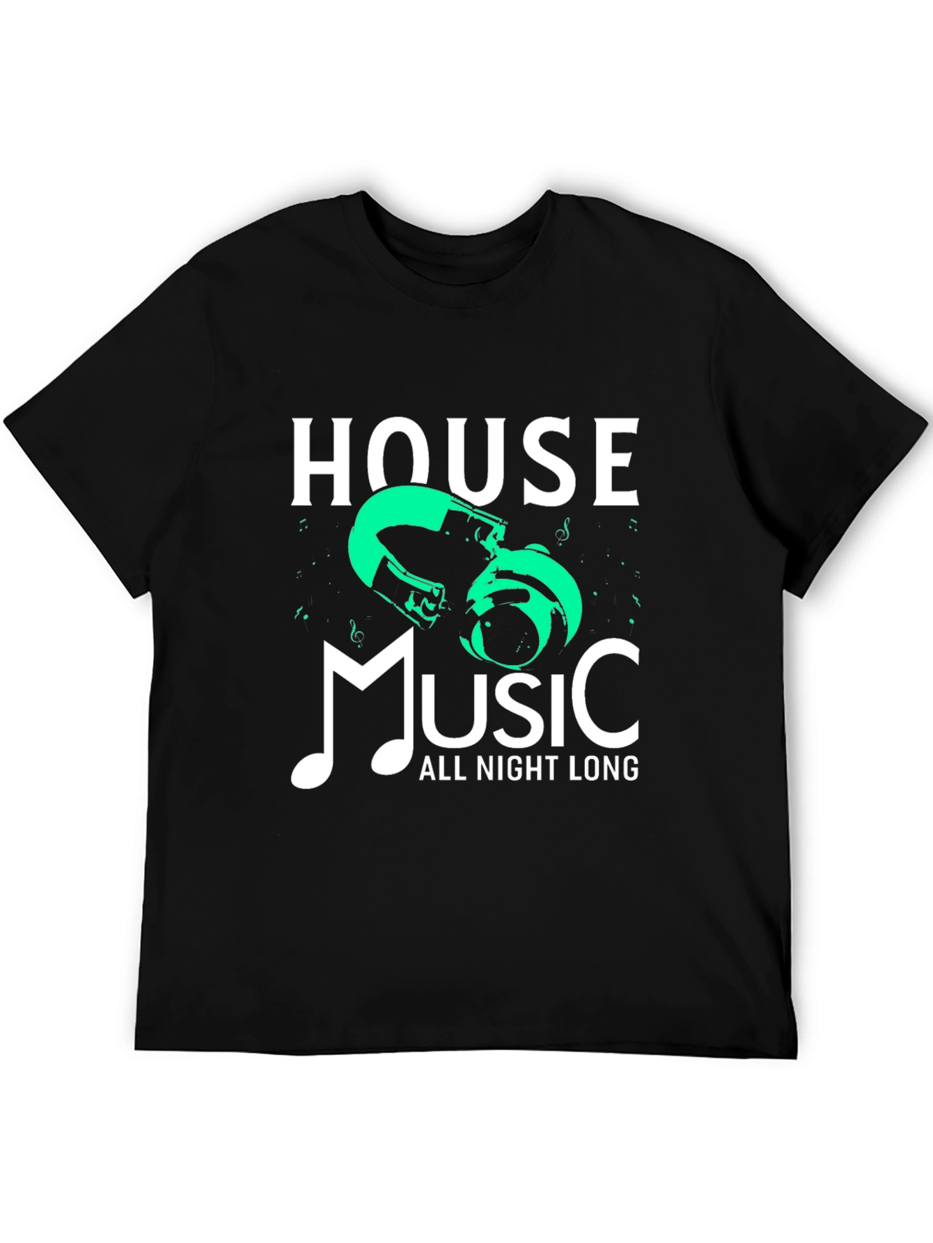 House Music All Night Long Graphic Tee