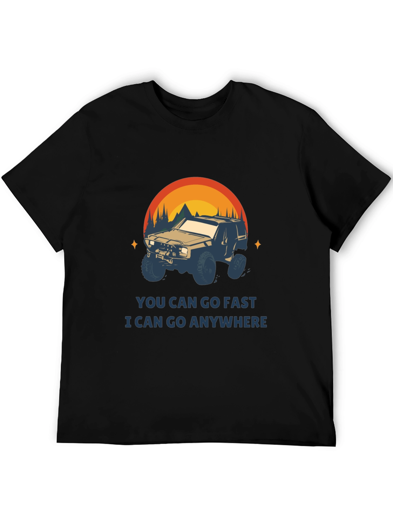 Off-Road Adventure T-Shirt - You Can Go Anywhere