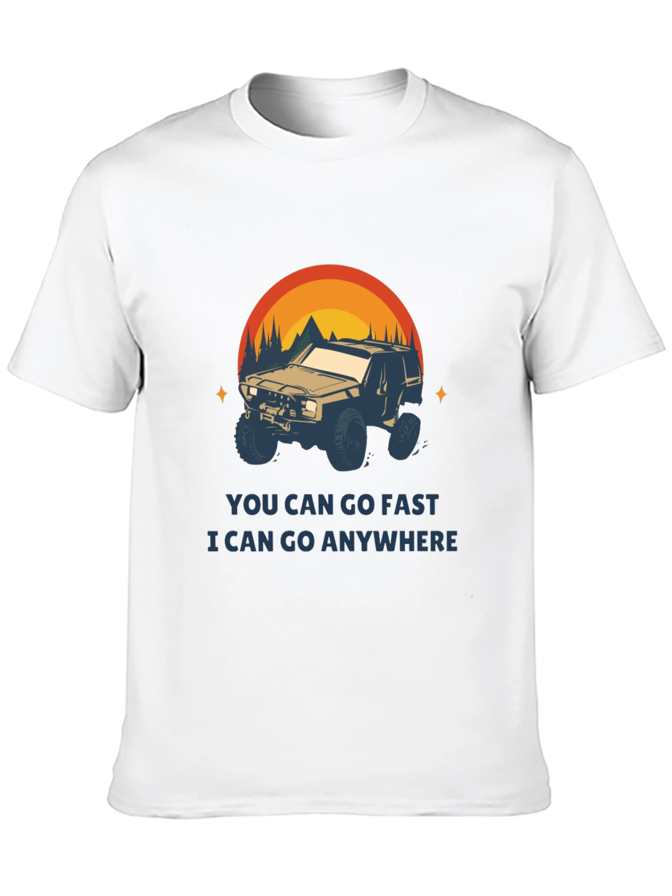 Off-Road Adventure T-Shirt - You Can Go Anywhere