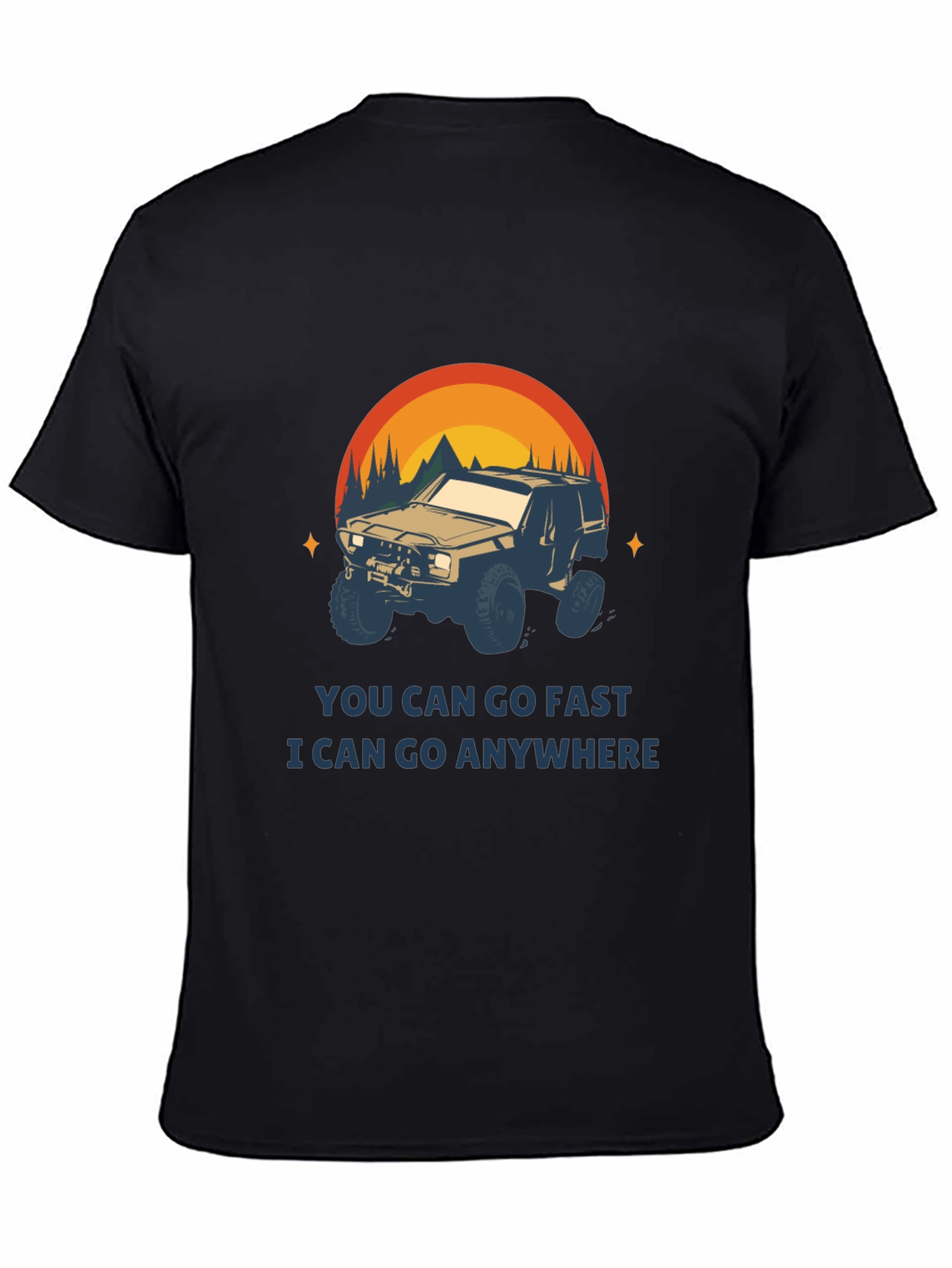 Off-Road Adventure T-Shirt - You Can Go Anywhere