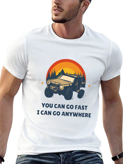 Off-Road Adventure T-Shirt - You Can Go Anywhere