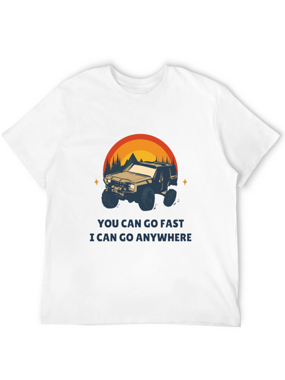 Off-Road Adventure T-Shirt - You Can Go Anywhere