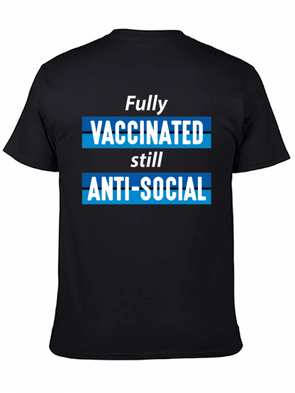 Fully Vaccinated Anti-Social Graphic T-Shirt