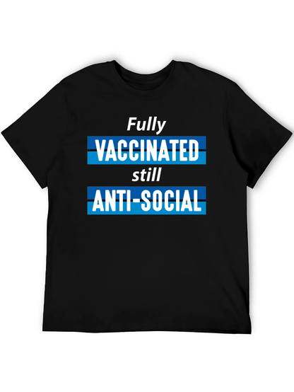 Fully Vaccinated Anti-Social Graphic T-Shirt