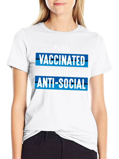 Fully Vaccinated Anti-Social Graphic T-Shirt