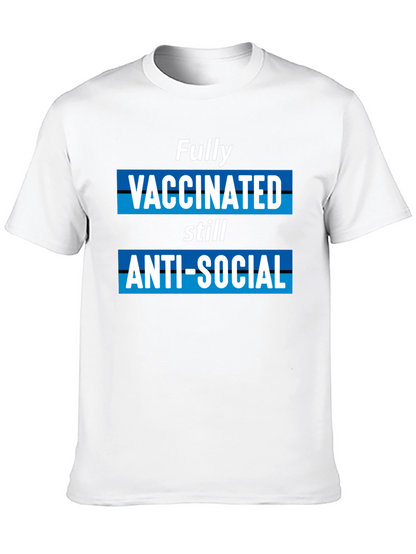 Fully Vaccinated Anti-Social Graphic T-Shirt