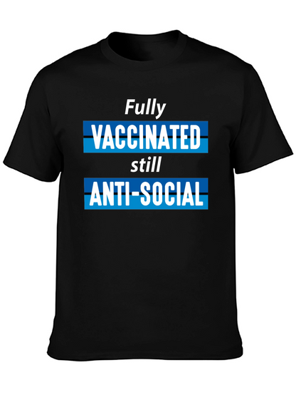 Fully Vaccinated Anti-Social Graphic T-Shirt