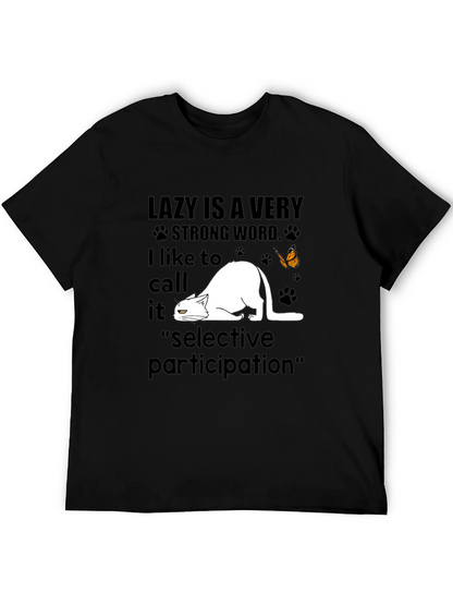 Lazy Cat T-Shirt: Selective Participation Tee