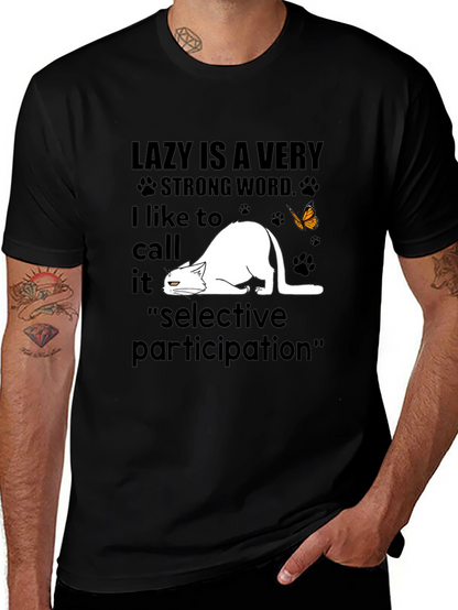 Lazy Cat T-Shirt: Selective Participation Tee