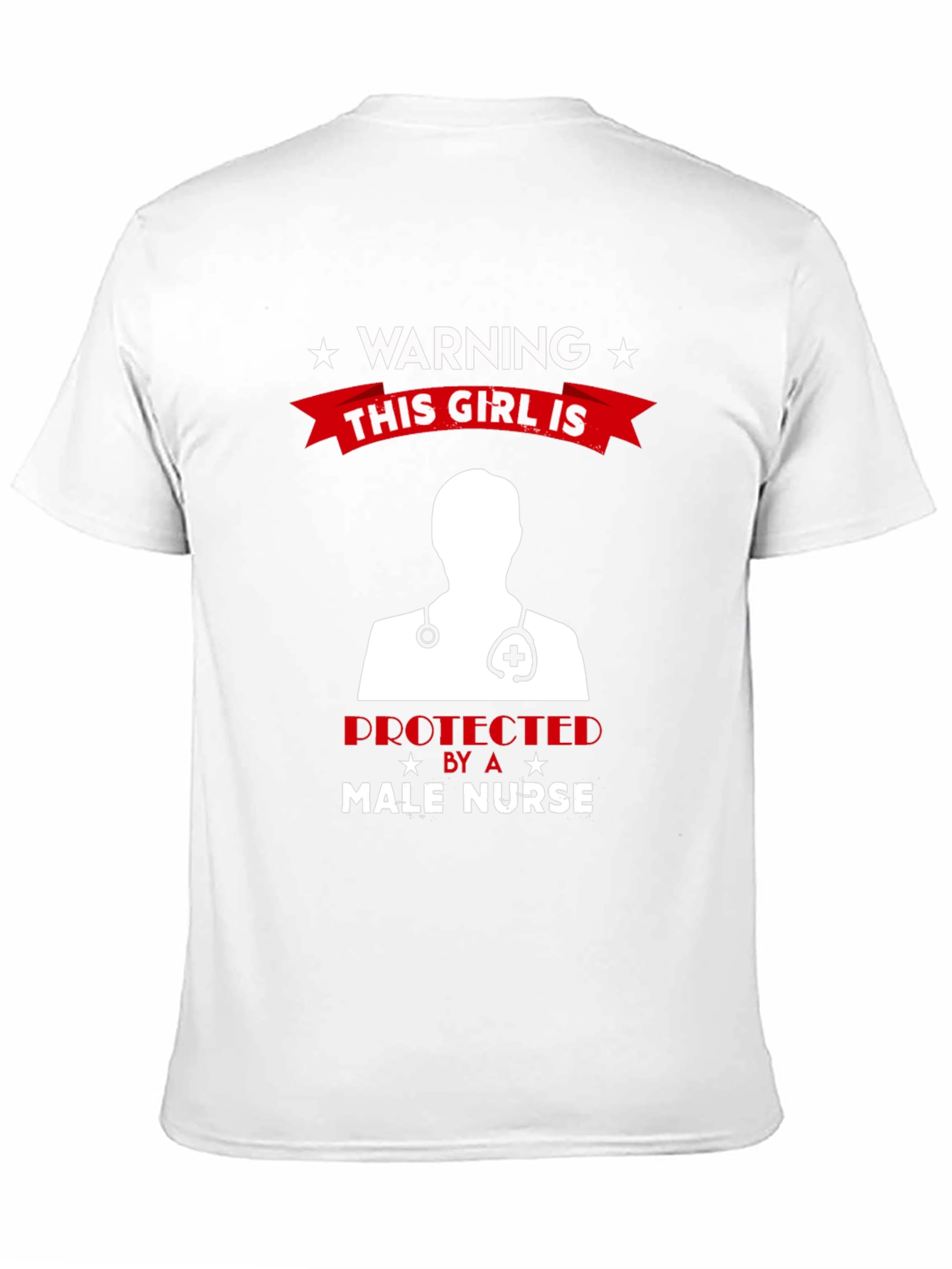 Warning Male Nurse Protected T-Shirt