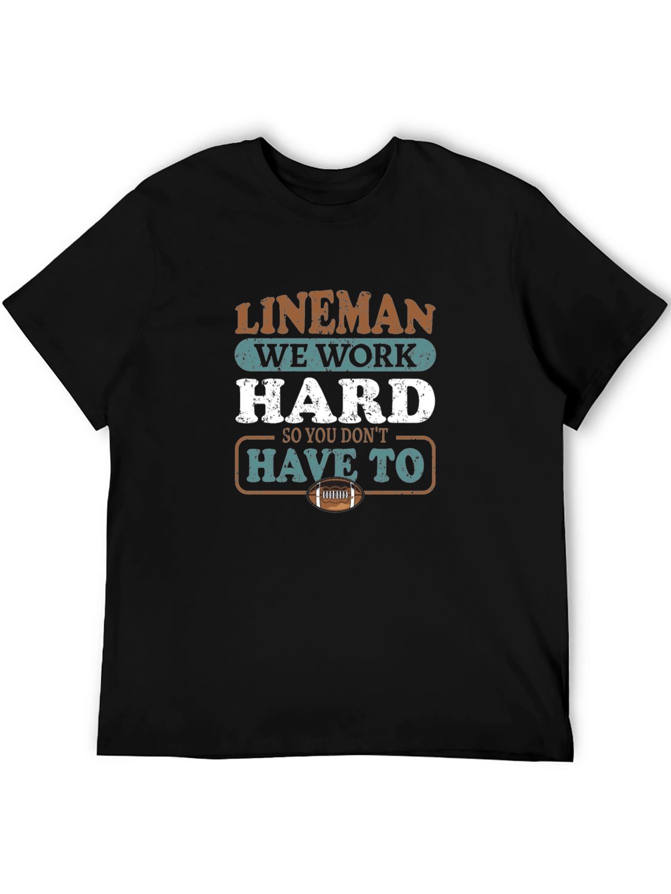 Lineman Work Hard Graphic Tee