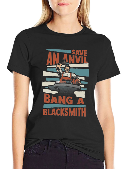 Save An Anvil Bang A Blacksmith T-Shirt