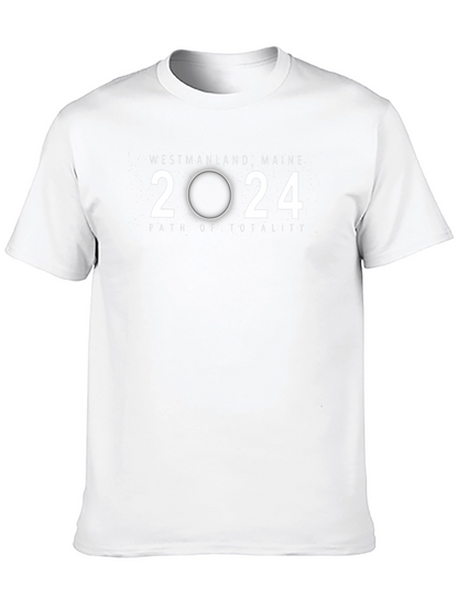 Westmanland Maine 2024 Eclipse Path of Totality T-Shirt
