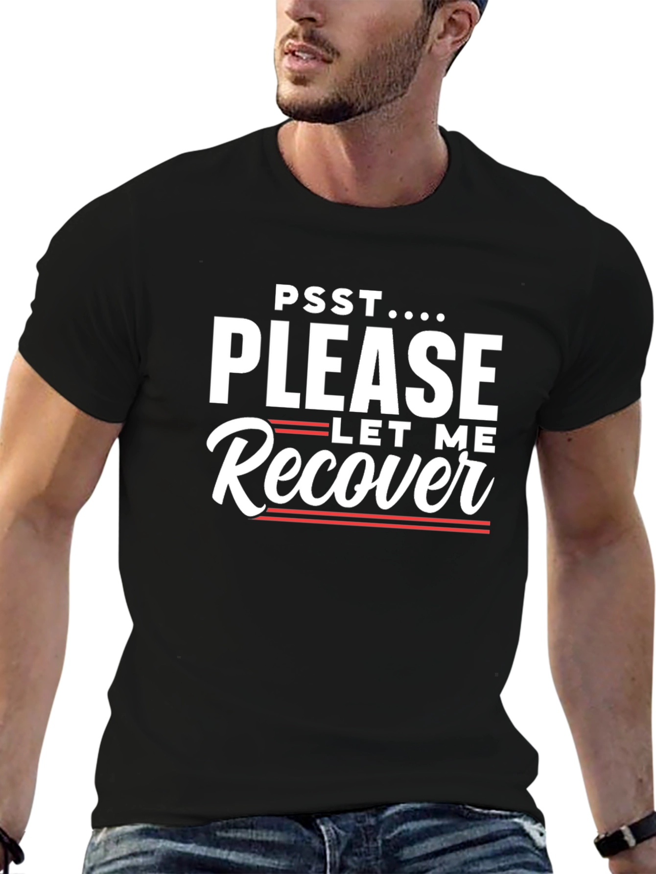 Psst...Please Let Me Recover Graphic Tee