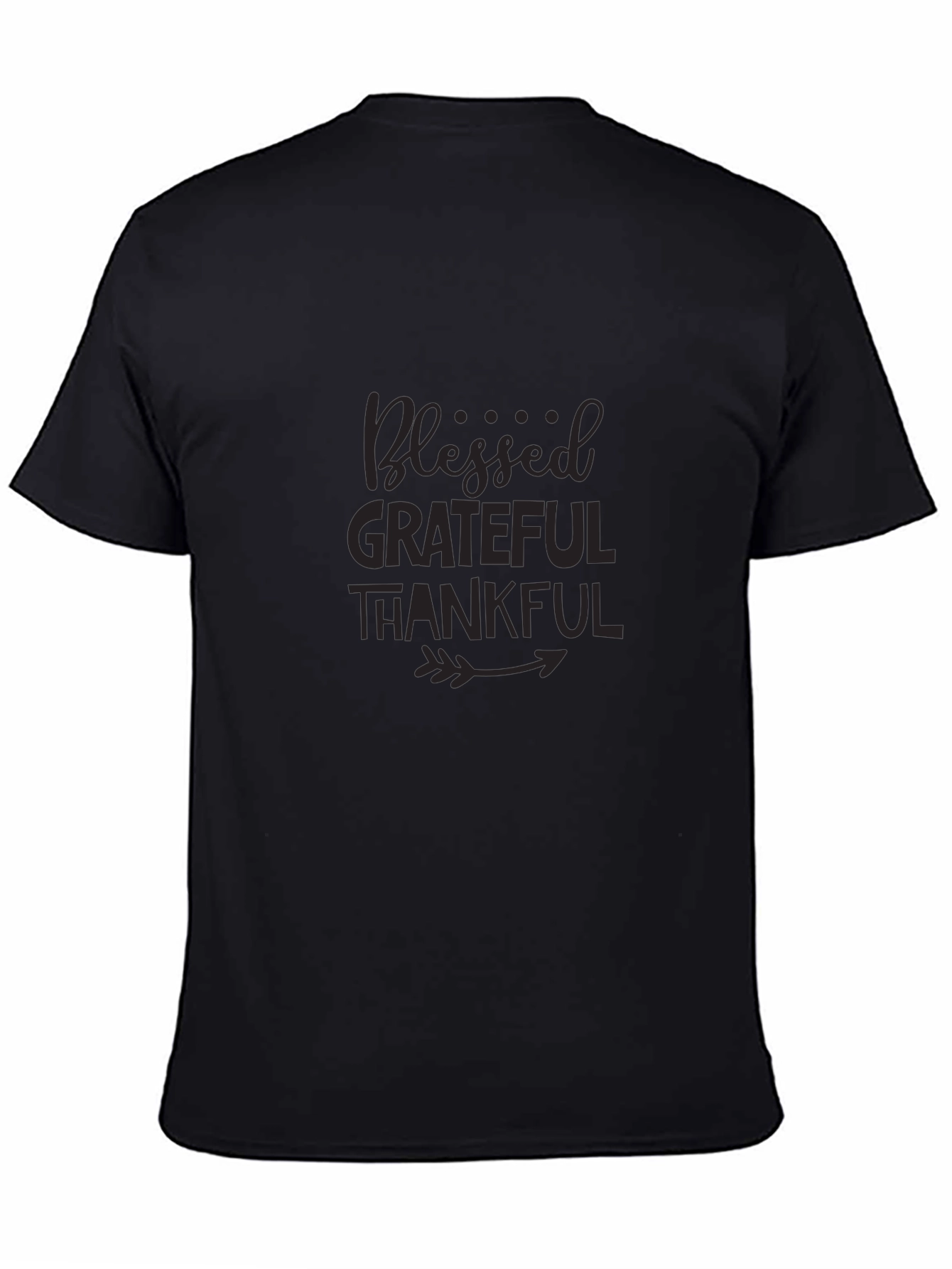 Blessed Grateful Thankful T-Shirt - Black