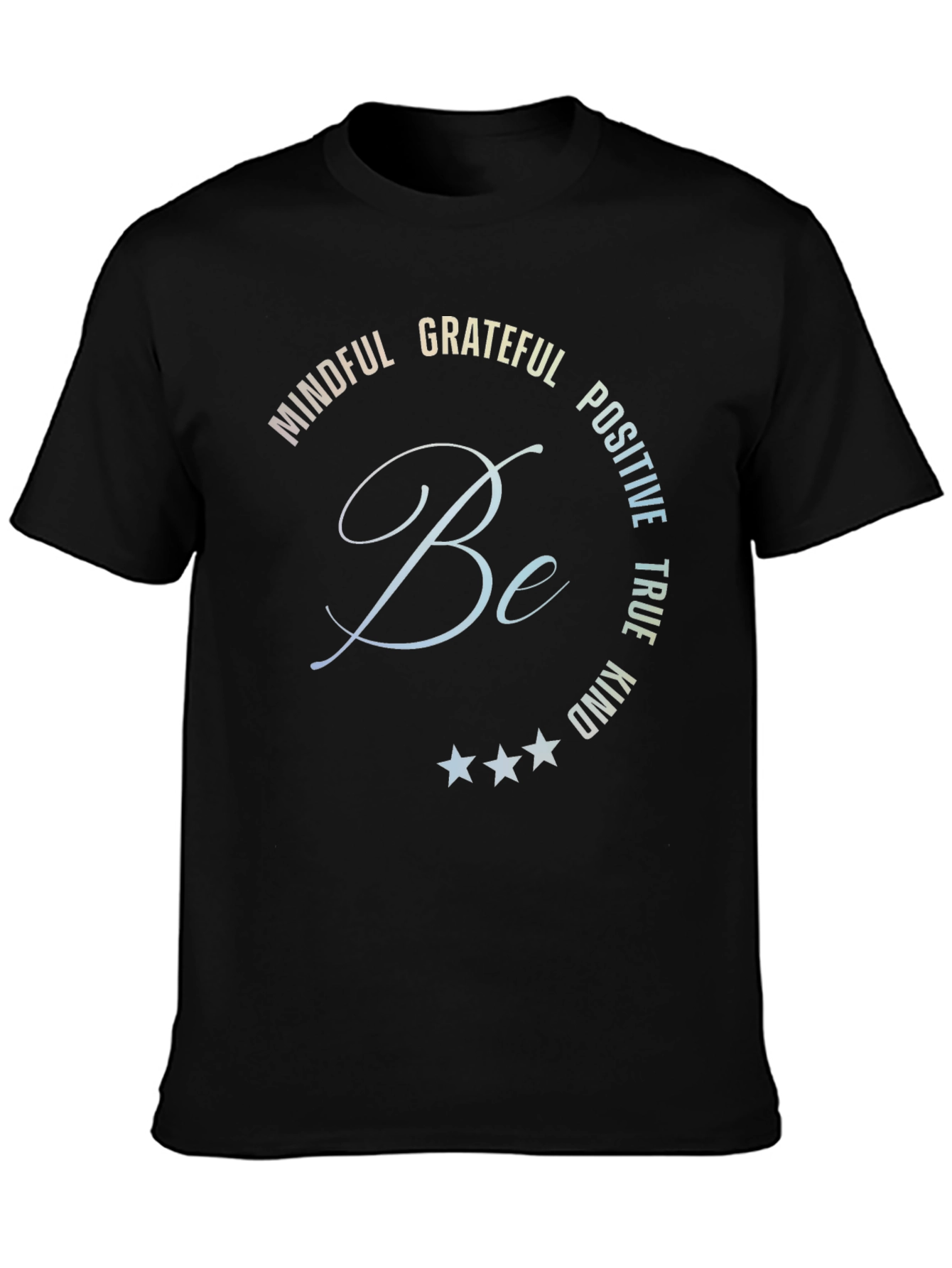 Mindful Grateful Positive T-Shirt