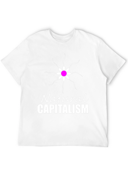 Natural Capitalism T-Shirt Funny Sperm Design Tee