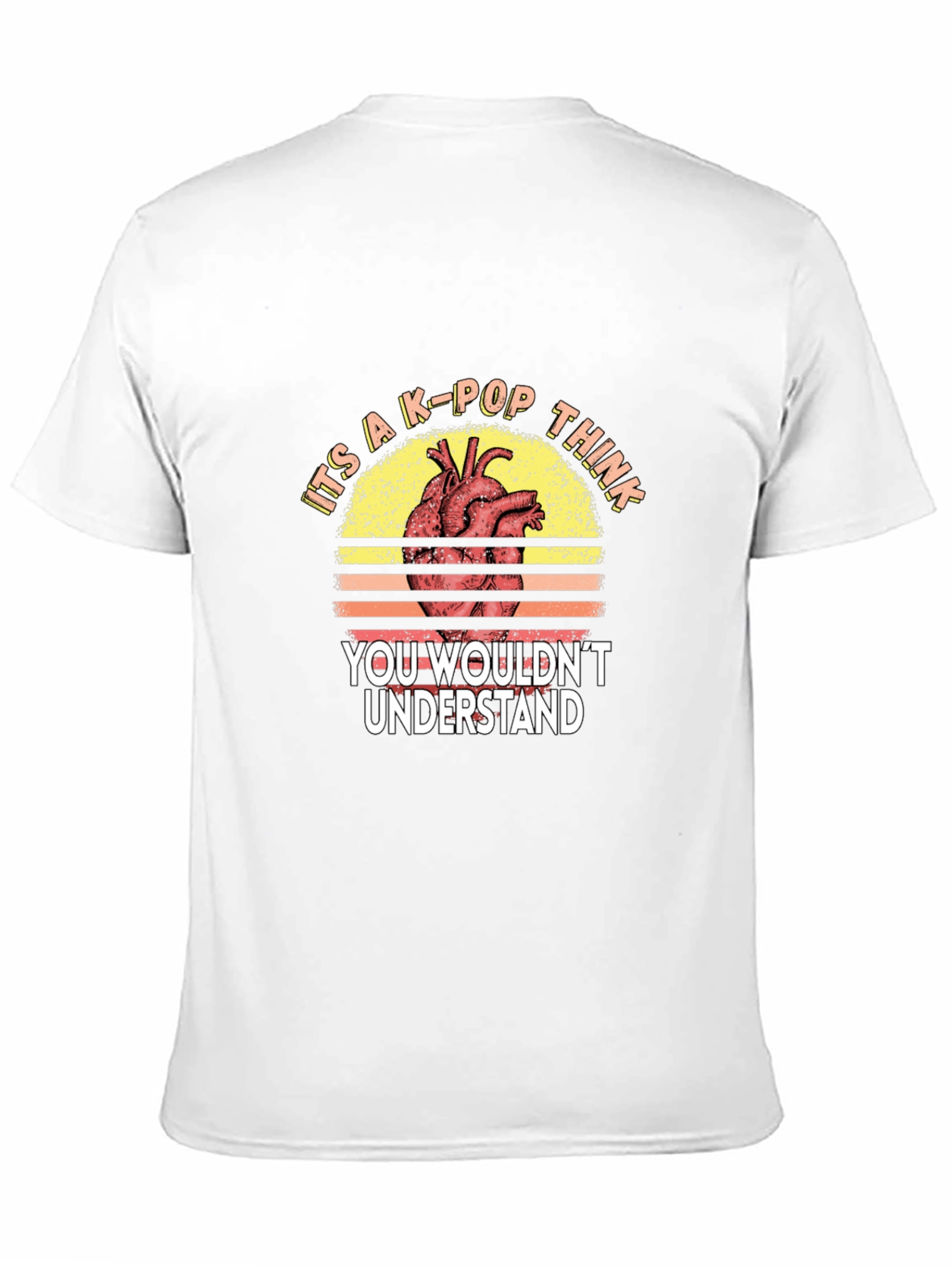 K-Pop Heart Graphic Tee - You Wouldnt Understand