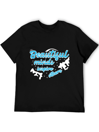 Beautiful Minds Inspire Others T-Shirt