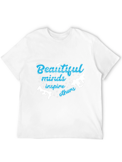 Beautiful Minds Inspire Others T-Shirt