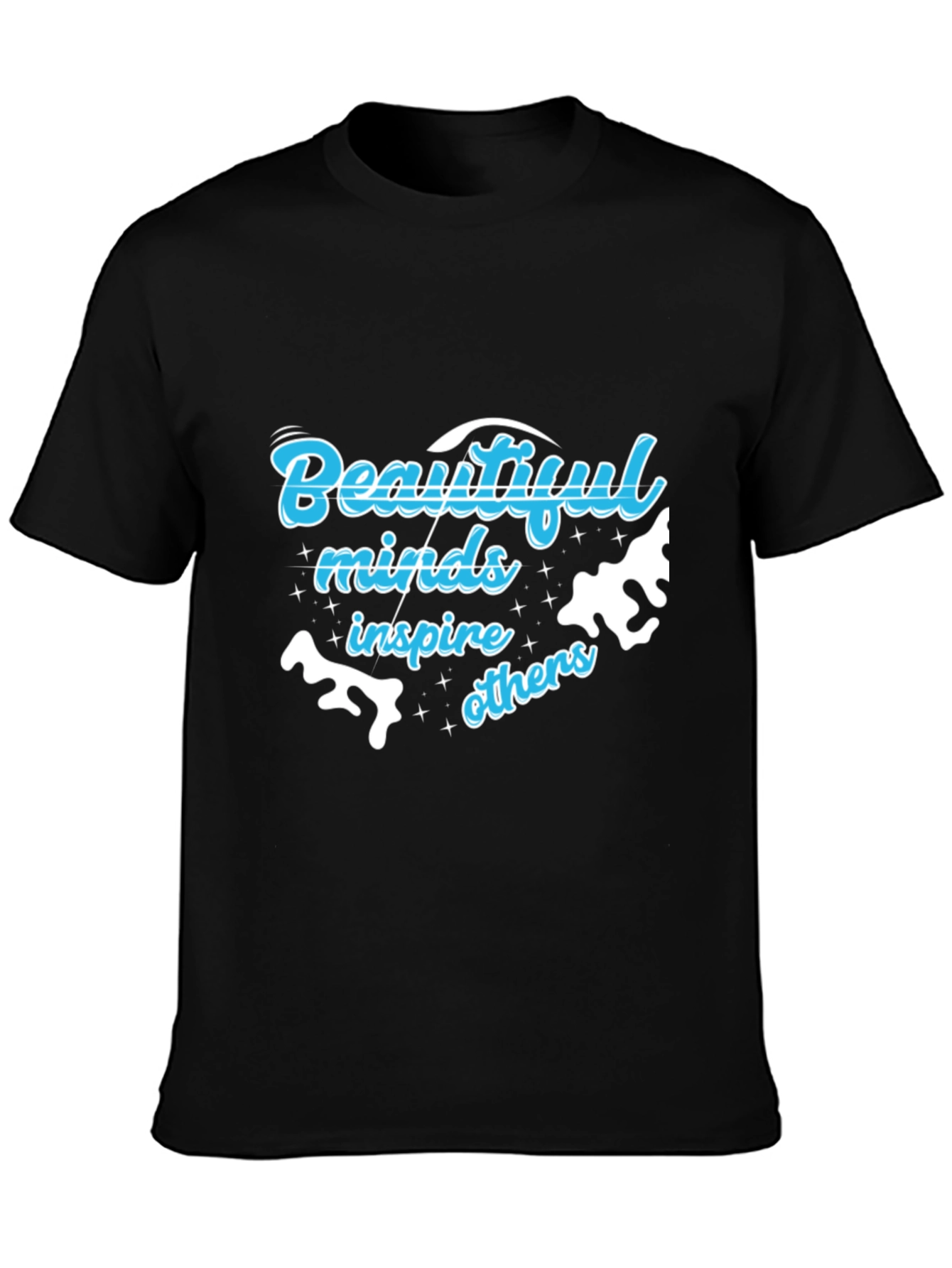 Beautiful Minds Inspire Others T-Shirt
