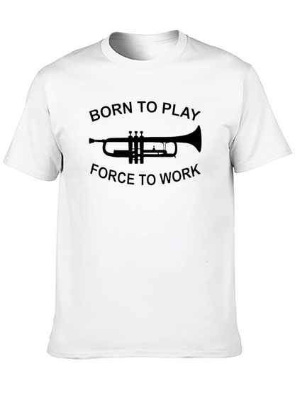 Born to Play Trumpet T-Shirt