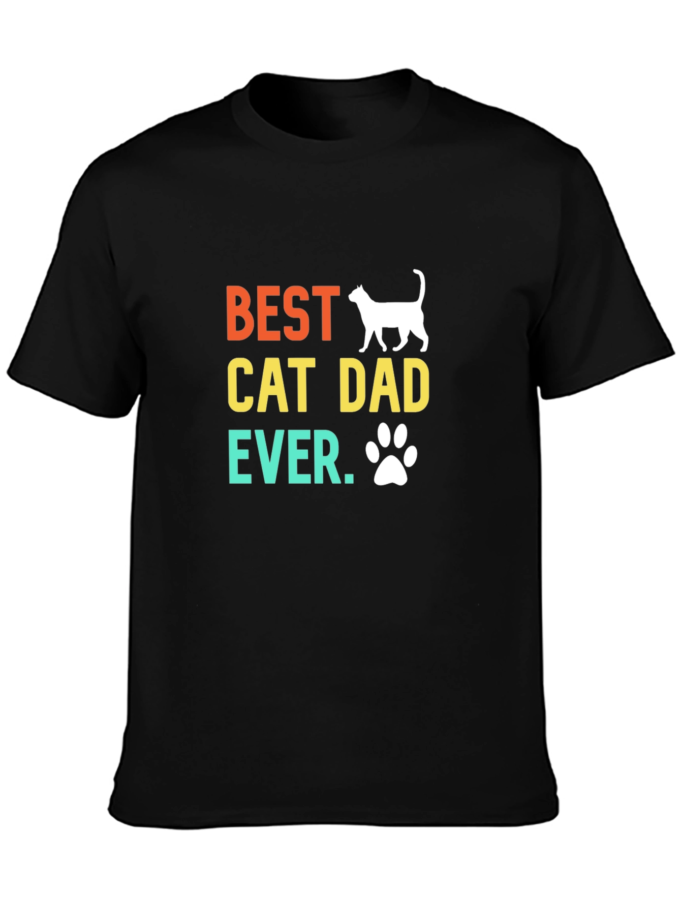 Best Cat Dad Ever T-Shirt