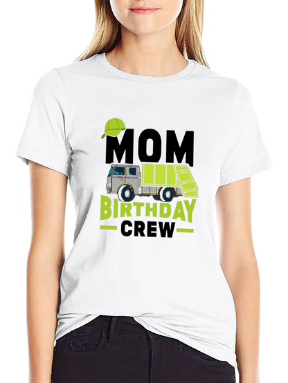 Mom Birthday Crew Garbage Truck T-Shirt