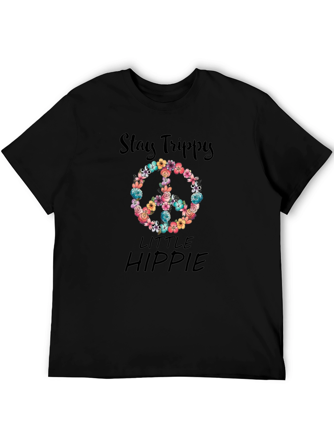 Stay Trippy Little Hippie Graphic Tee